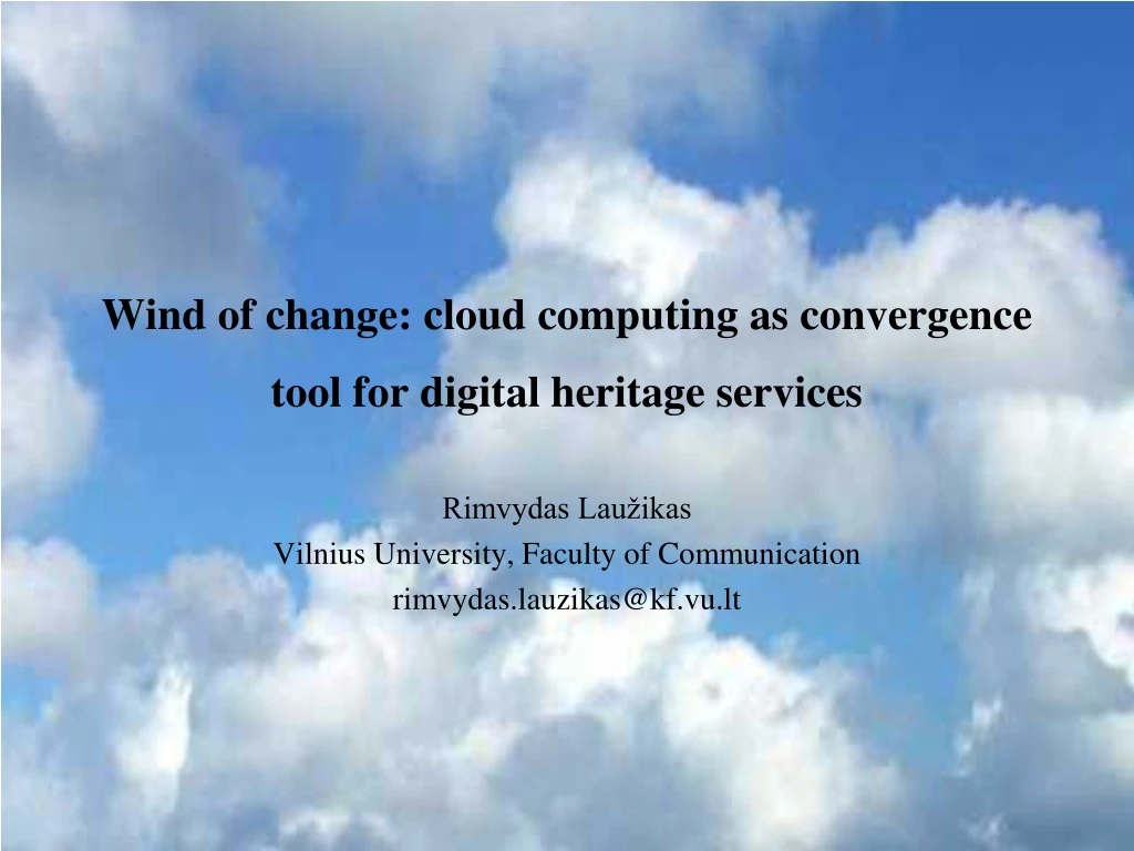 wind of change cloud computing as convergence tool for digital heritage services