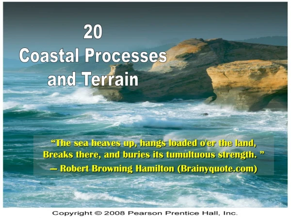 20 Coastal Processes and Terrain
