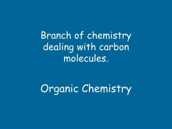 Organic Chemistry