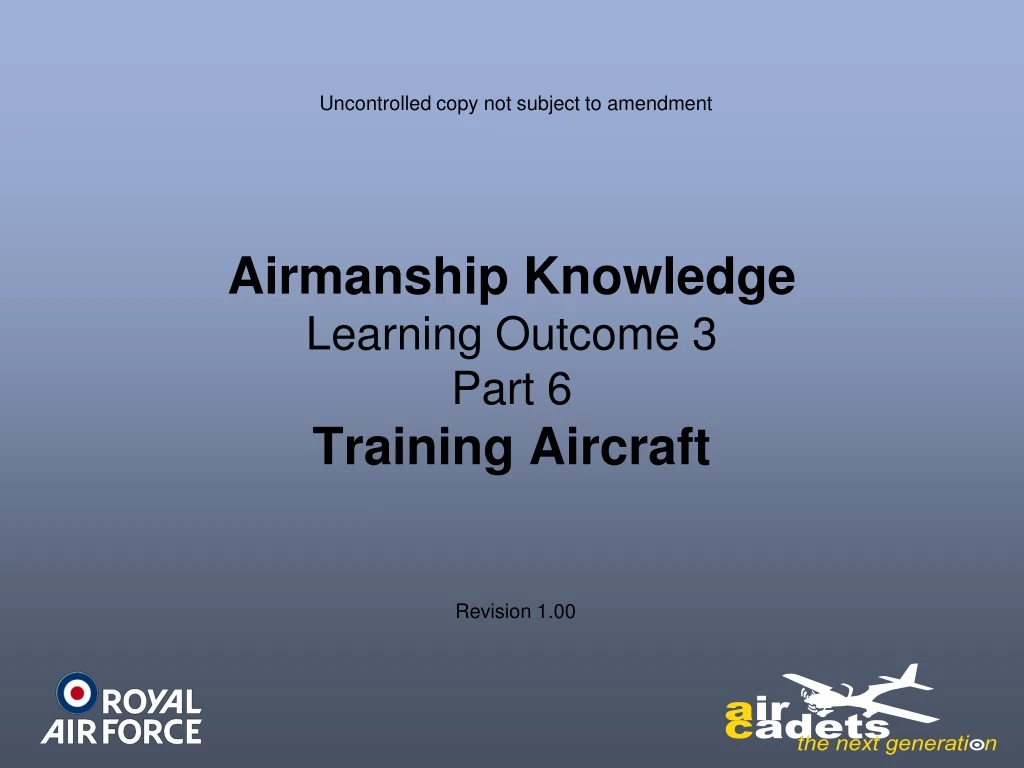 airmanship knowledge learning outcome 3 part 6 training aircraft