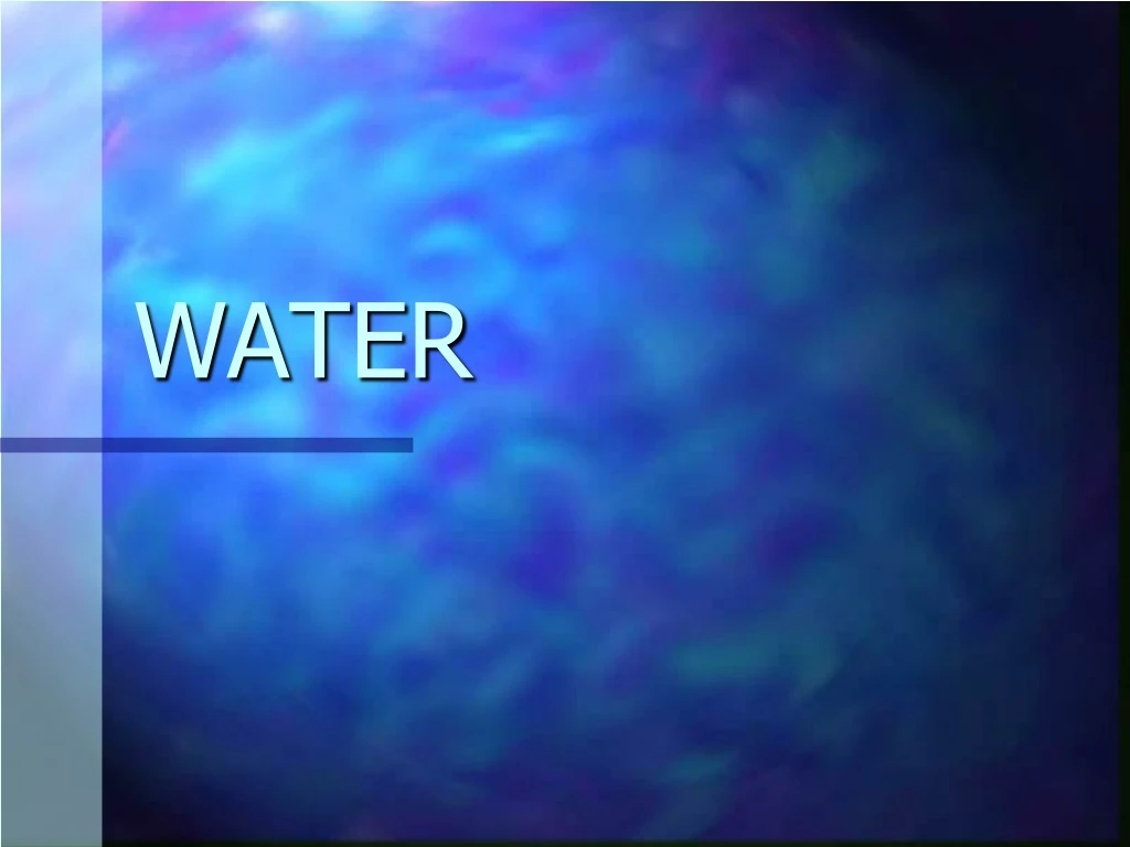 water