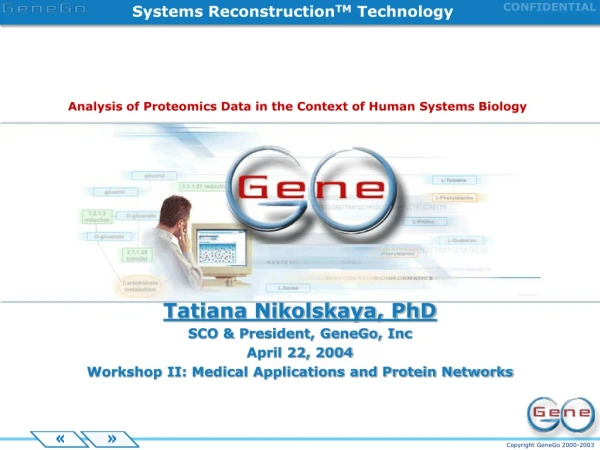 Systems Reconstruction TM  Technology