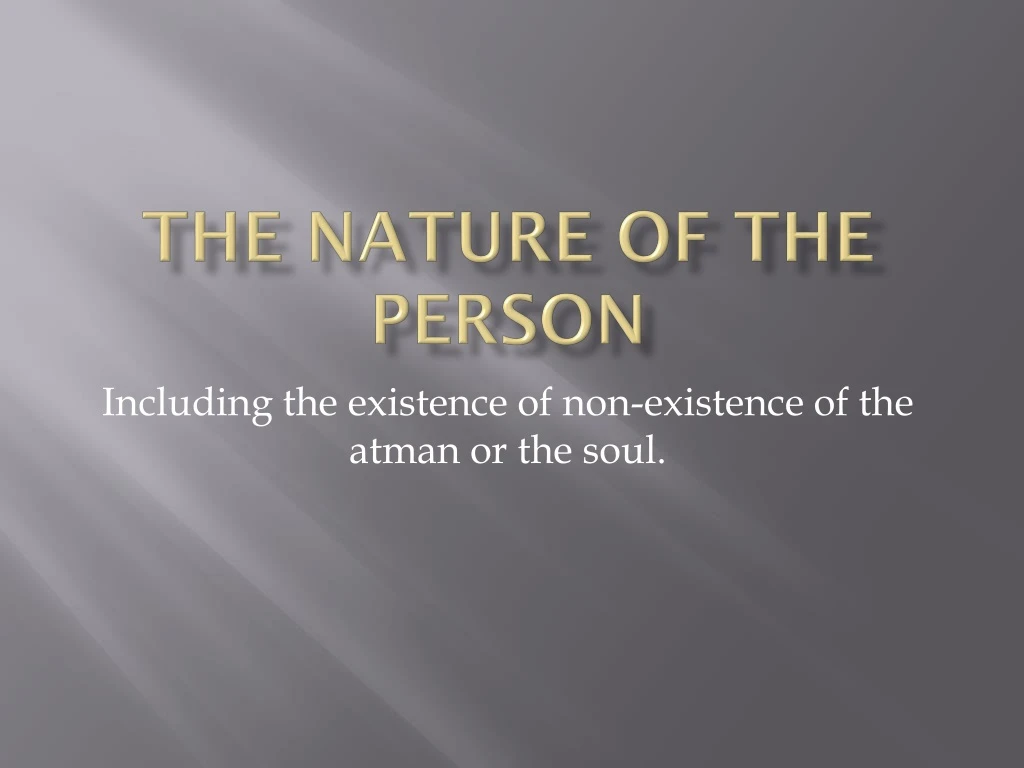 the nature of the person