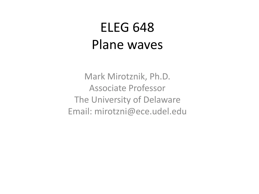 eleg 648 plane waves