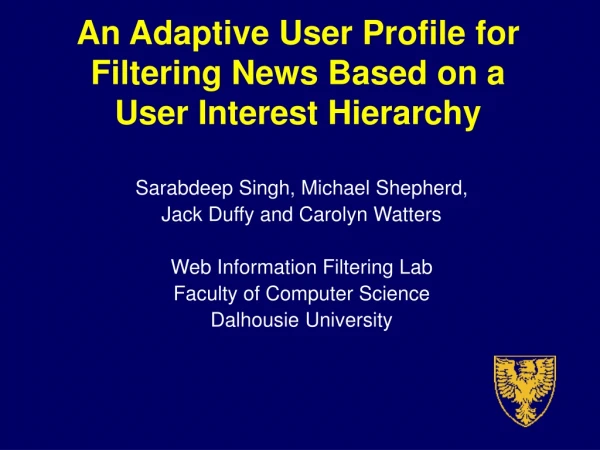 An Adaptive User Profile for Filtering News Based on a User Interest Hierarchy
