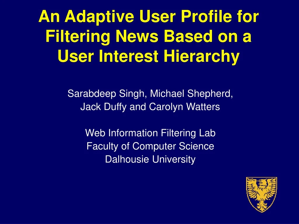 an adaptive user profile for filtering news based on a user interest hierarchy