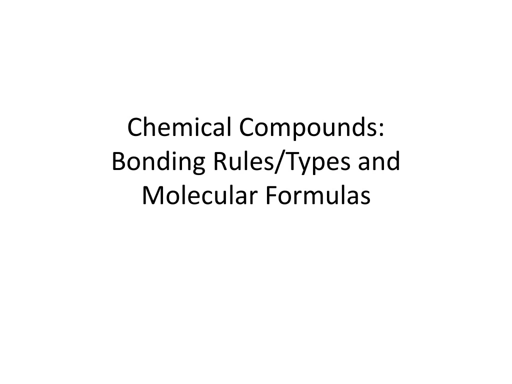 chemical compounds bonding rules types and molecular formulas