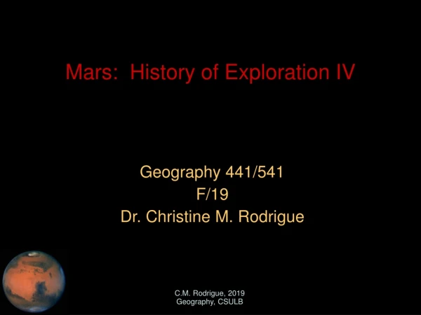 Mars:  History of Exploration IV