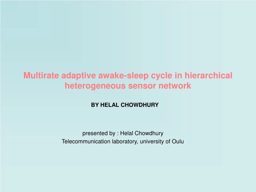 multirate adaptive awake sleep cycle in hierarchical heterogeneous sensor network
