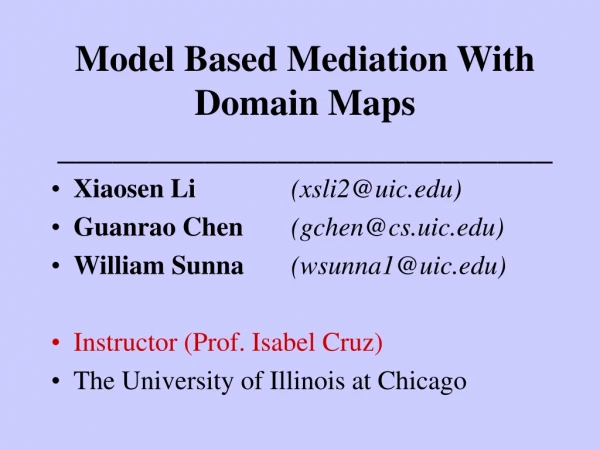 Model Based Mediation With Domain Maps ___________________________