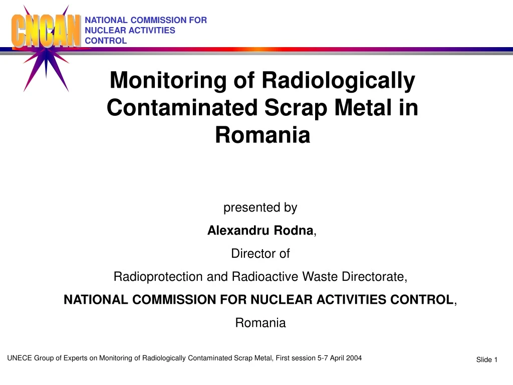 monitoring of radiologically contaminated scrap