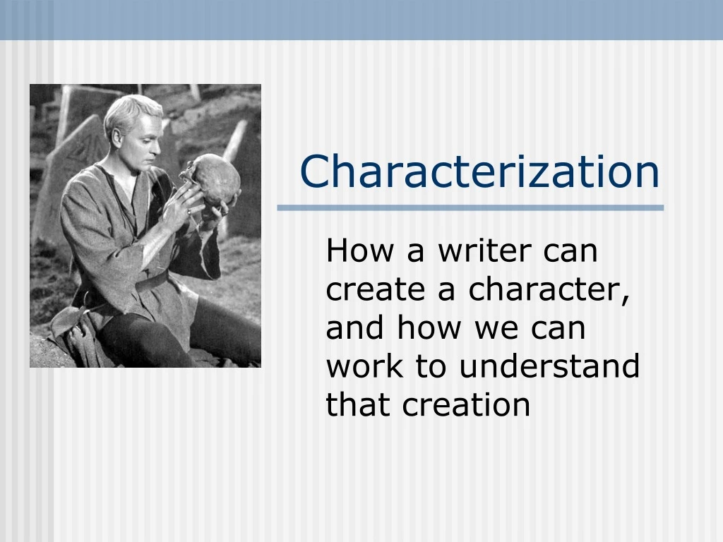 characterization