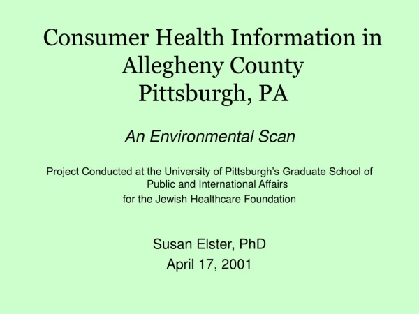 Consumer Health Information in Allegheny County Pittsburgh, PA
