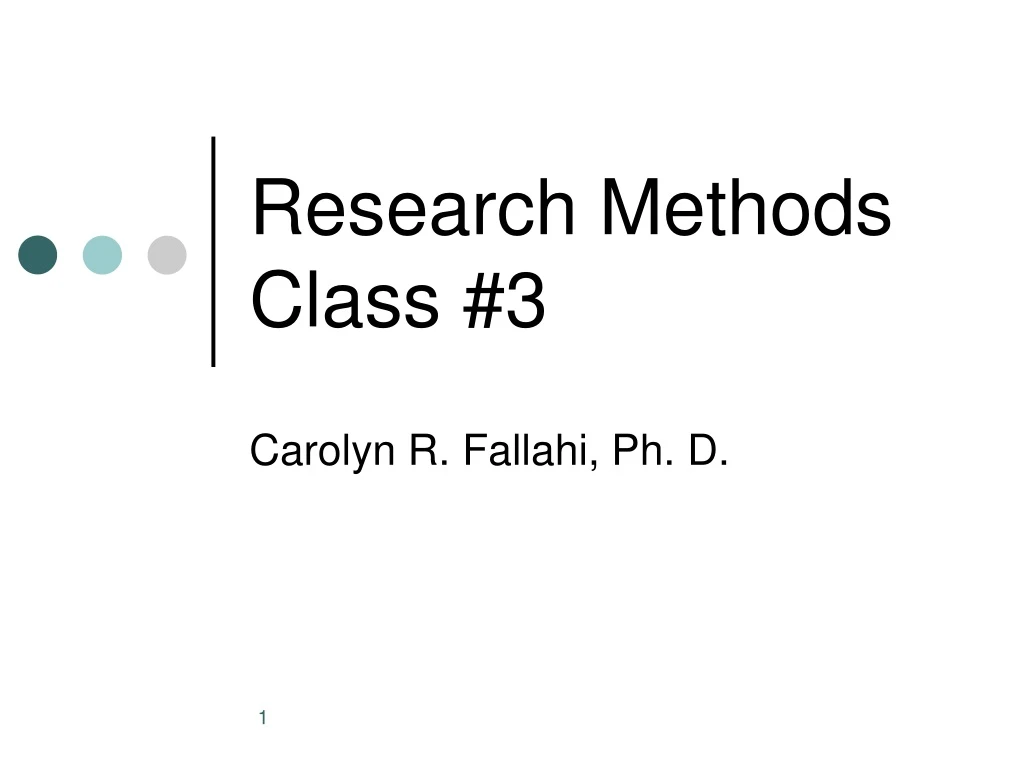 research methods class 3