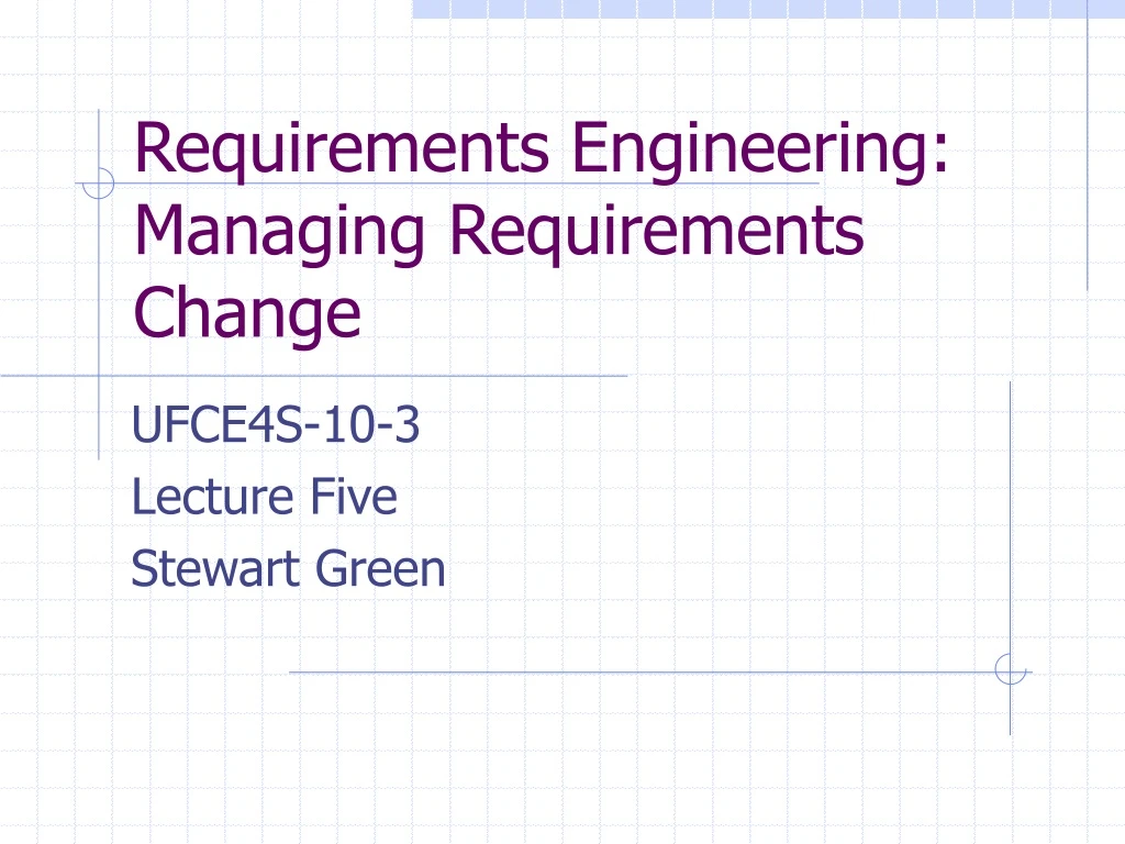 requirements engineering managing requirements change