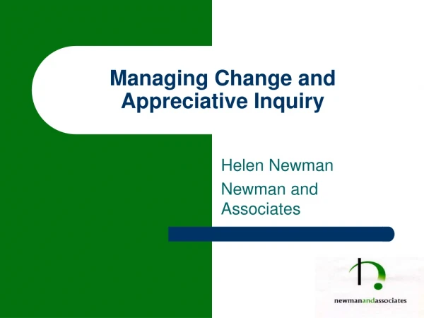Managing Change and Appreciative Inquiry