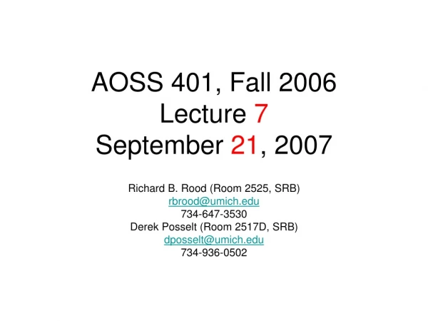AOSS 401, Fall 2006 Lecture  7 September  21 , 2007