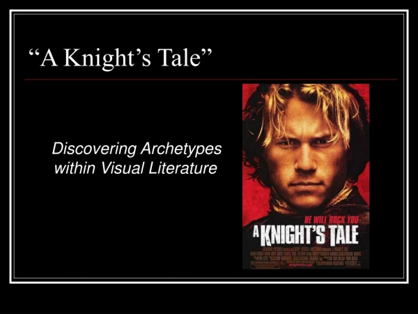 “A Knight’s Tale”