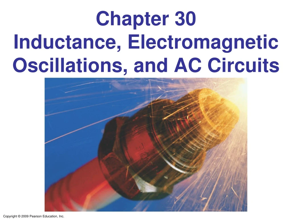 chapter 30 inductance electromagnetic oscillations and ac circuits