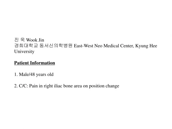 진 욱  Wook Jin 경희대학교 동서신의학병원  East-West Neo Medical Center, Kyung Hee University