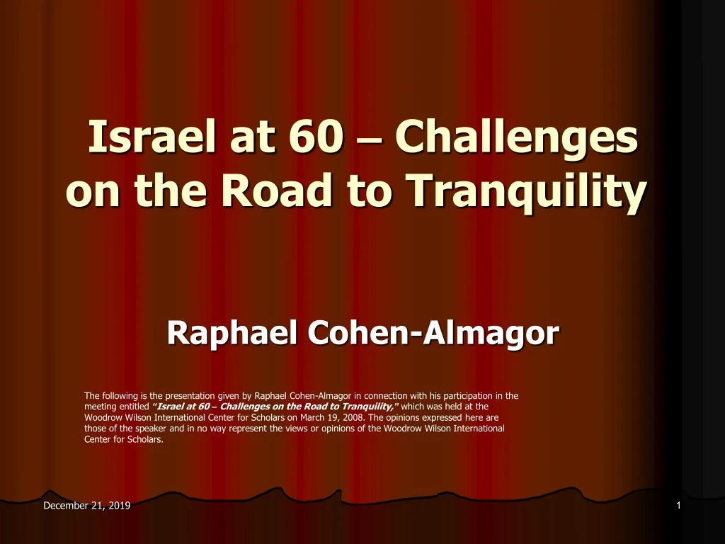 israel at 60 challenges on the road to tranquility