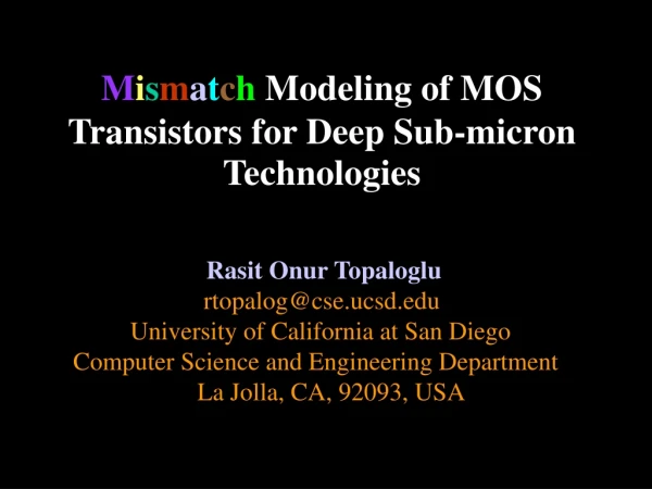 M i s m a t c h  Modeling of MOS Transistors for Deep Sub-micron Technologies