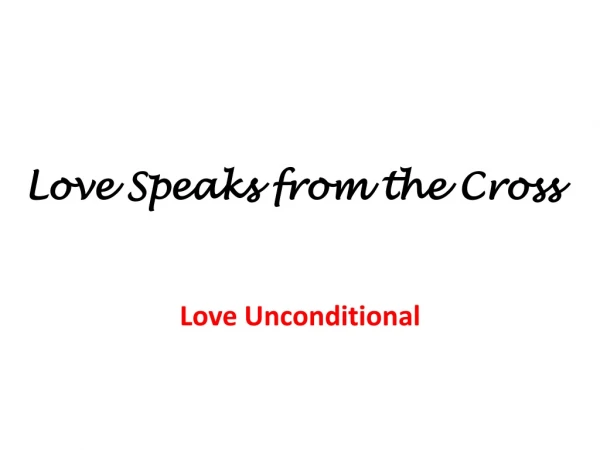 Love Speaks from the Cross