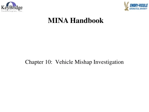 Chapter 10:  Vehicle Mishap Investigation
