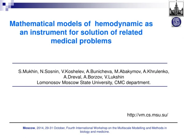 Mathematical models of  hemodynamic as an instrument for solution of related medical problems