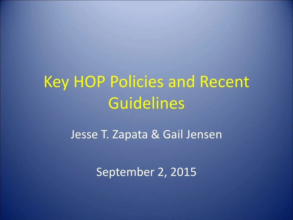 key hop policies and recent guidelines