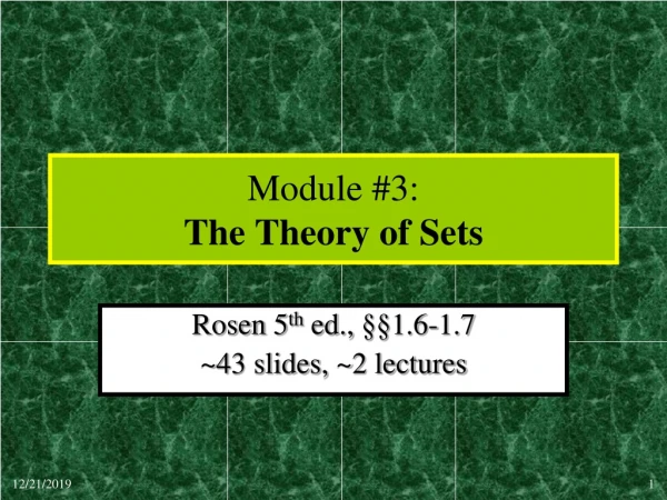 Module #3: The Theory of Sets