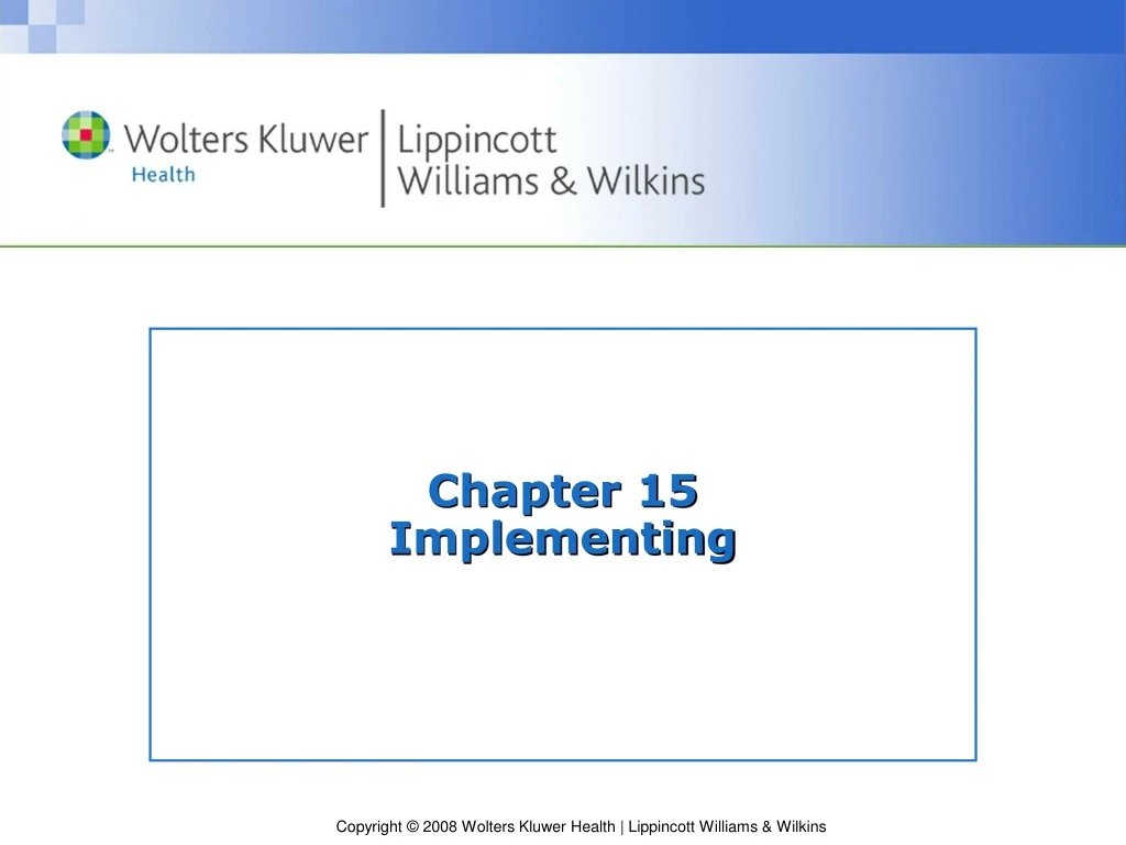 chapter 15 implementing