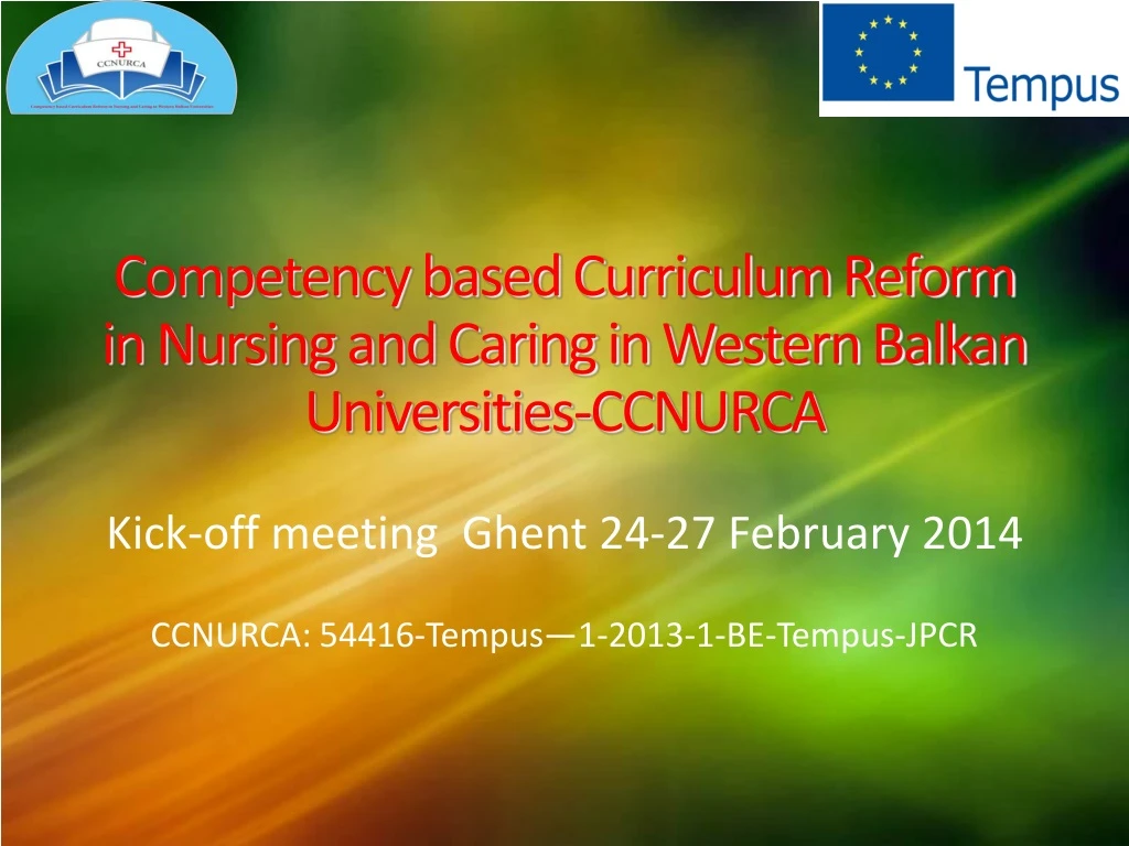 competency based curriculum reform in nursing and caring in western balkan universities ccnurca