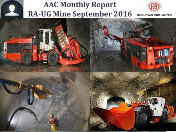 AAC Monthly Report RA-UG  Mine September  2016