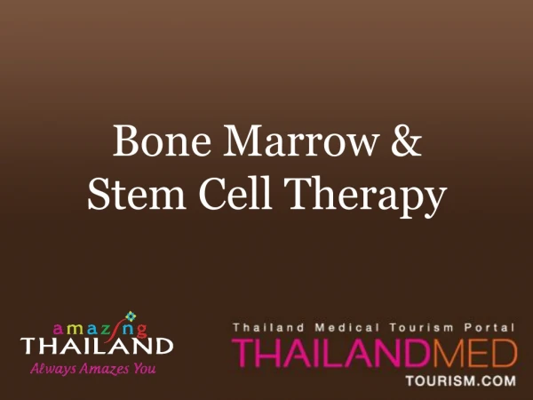 Bone Marrow &amp;  Stem Cell Therapy