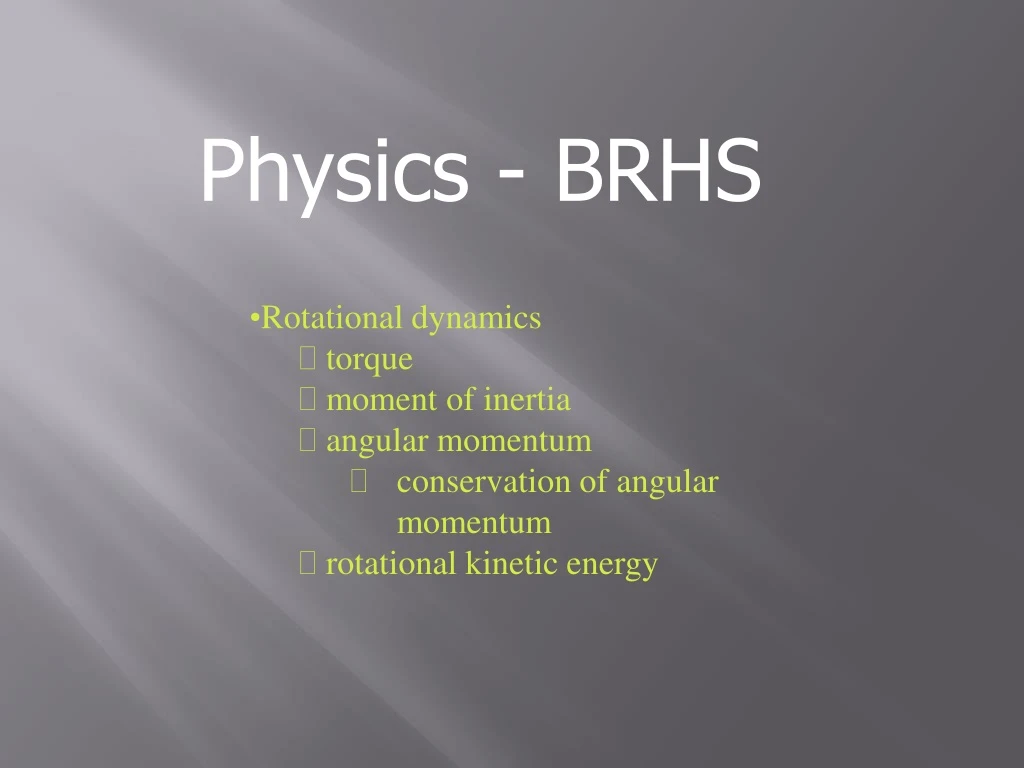 physics brhs