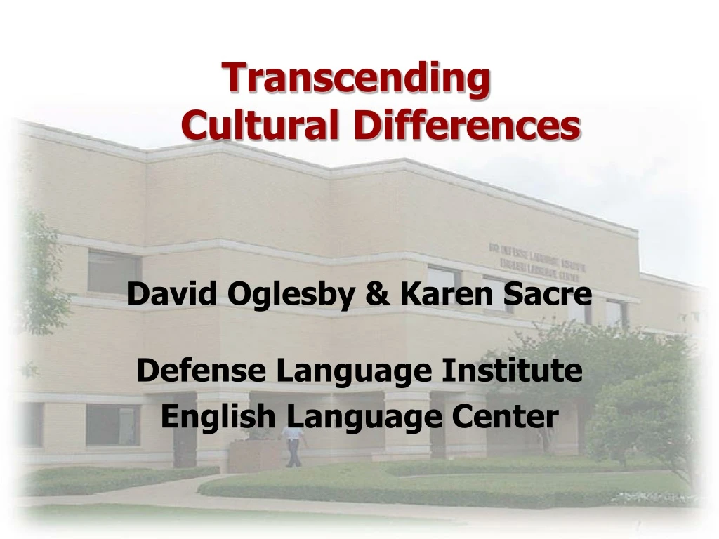 david oglesby karen sacre defense language institute english language center