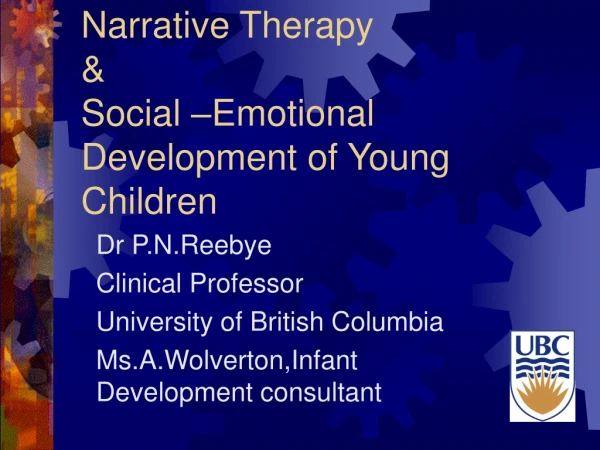 Narrative Therapy  &amp;  Social –Emotional Development of Young Children