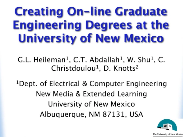 Creating On-line Graduate Engineering Degrees at the University of New Mexico