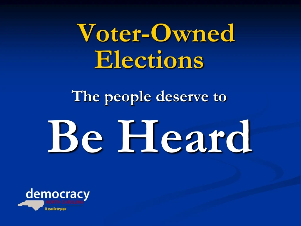 voter owned elections the people deserve