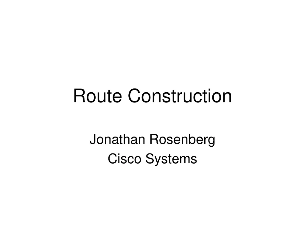 route construction