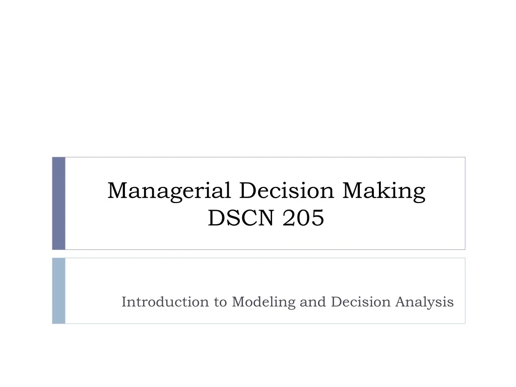 managerial decision making dscn 205