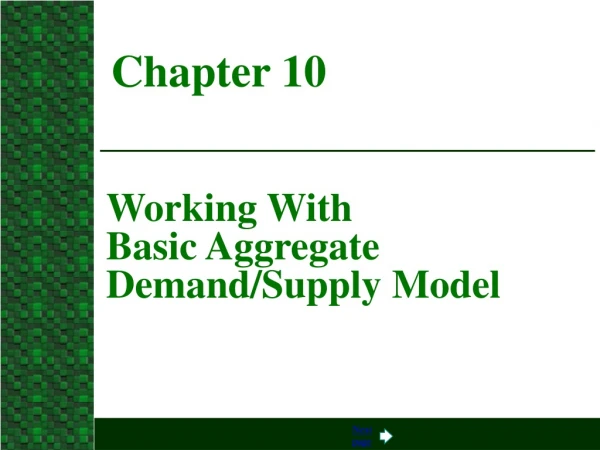 Working With  Basic Aggregate Demand/Supply Model