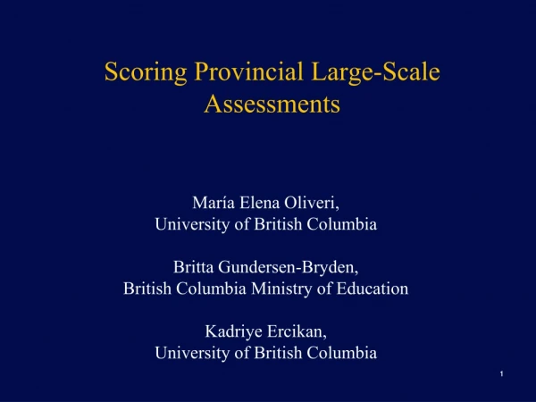 Scoring Provincial Large-Scale Assessments