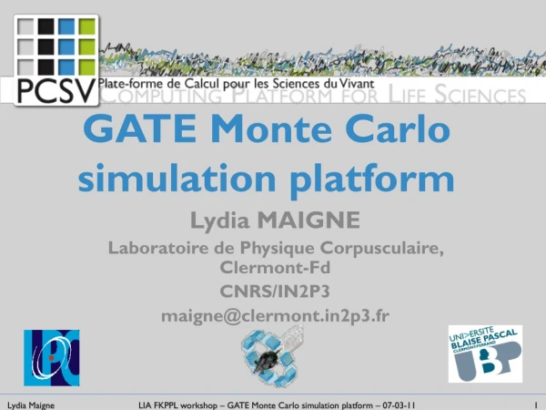 GATE Monte Carlo simulation platform