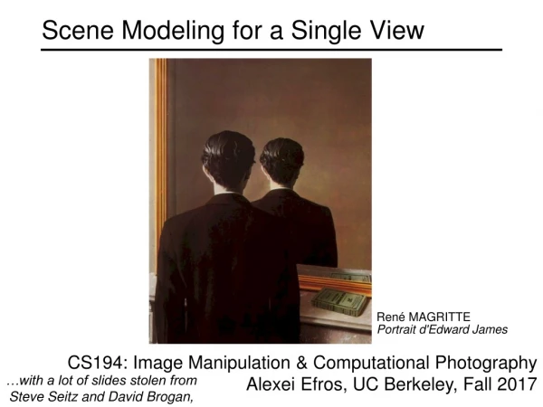 Scene Modeling for a Single View