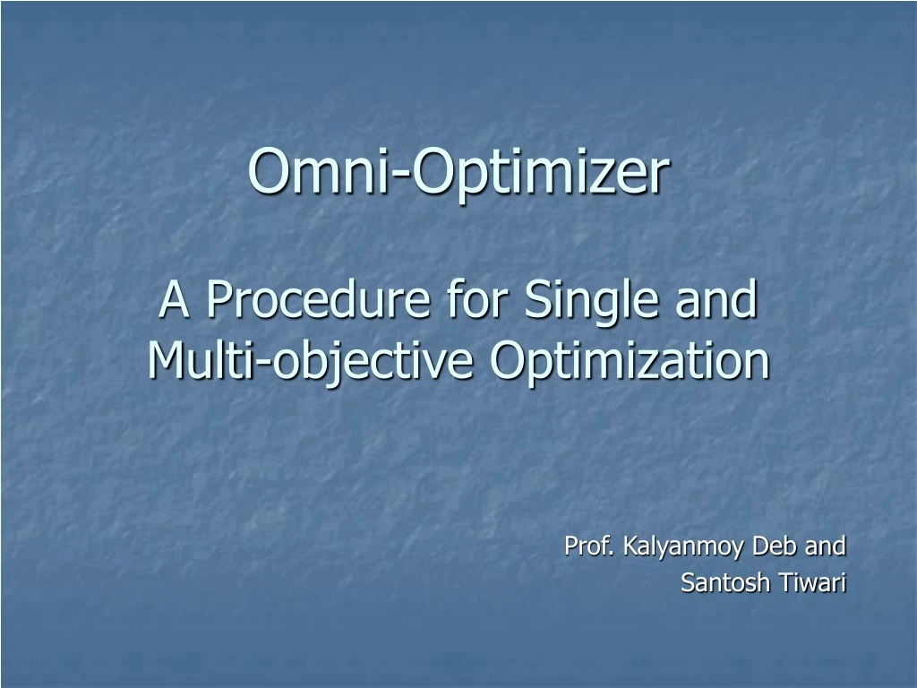 omni optimizer a procedure for single and multi objective optimization