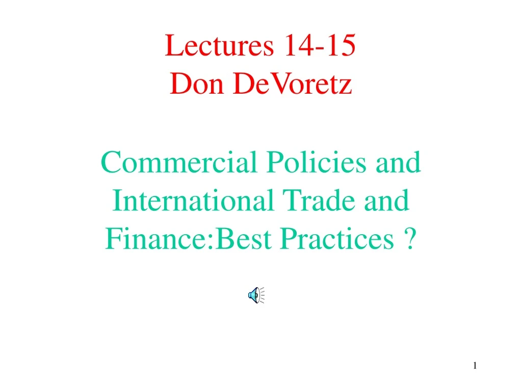 lectures 14 15 don devoretz