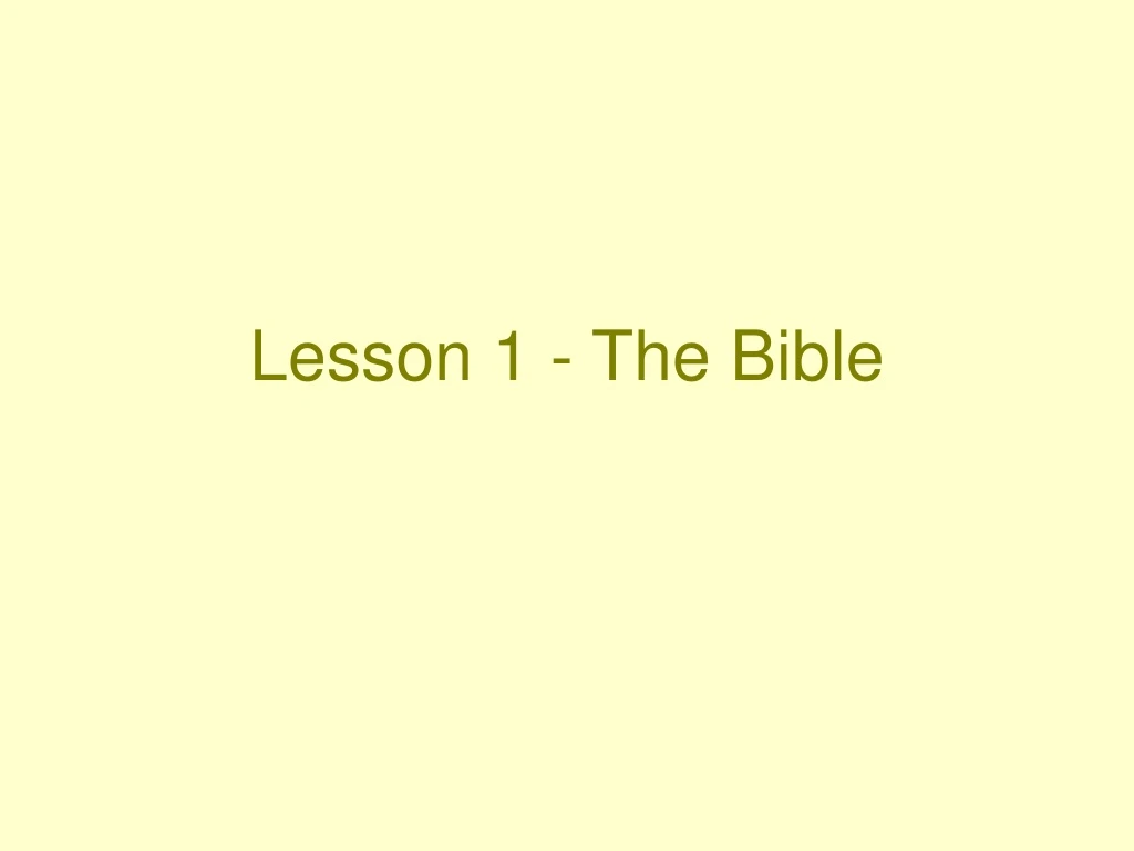 lesson 1 the bible