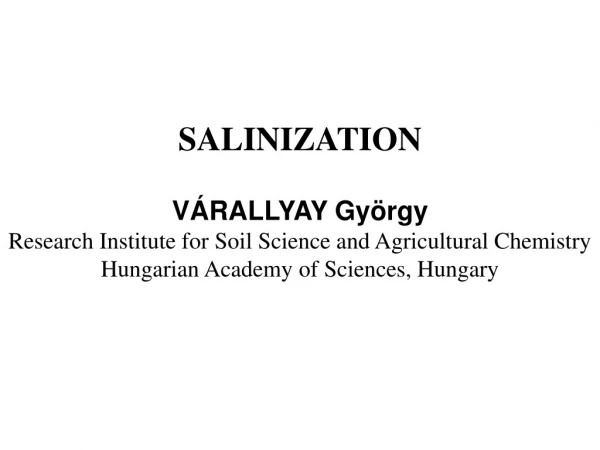 VÁRALLYAY György Research Institute for Soil Science and Agricultural Chemistry